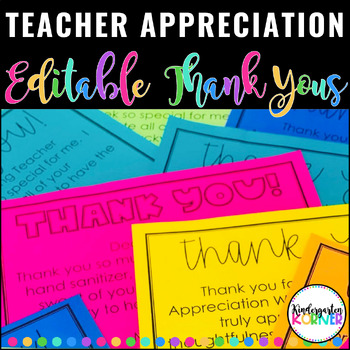 Preview of Thank You Notes / cards - Teacher Appreciation Week, End of the Year EDITABLE