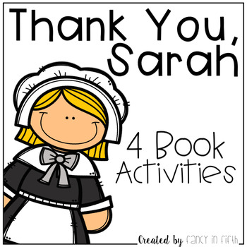 Preview of Thank You, Sarah Book Activities