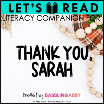 Preview of Thank You, Sarah Literacy Companion & Holiday Read Aloud