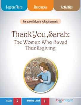 Preview of Thank You, Sarah Thanksgiving Lesson Plans, Activities, and Assessments