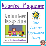 Thank You Volunteer Magazine- Class Volunteer Appreciation