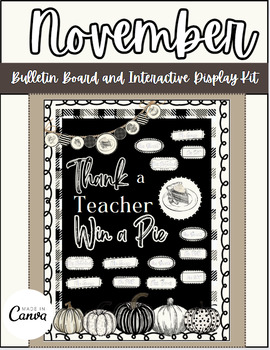 Preview of Thanksgiving-Thank a Teacher Win a Pie Bulletin Board & Interactive Display Kit