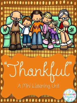 Preview of Thankful - A Mini Listening Unit