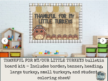 Preview of Thankful For My / Our Little Turkeys Thanksgiving Fall Classroom Bulletin Board