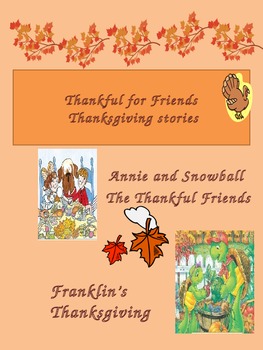 Preview of Thankful Friends A Thanksgiving unit on friendship