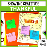 Thankful - Interactive Read Aloud - Being Thankful Activity