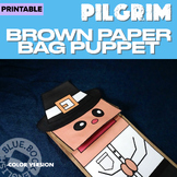 Thankful Pilgrim Brown Paper Bag Puppet Craft- Thanksgivin