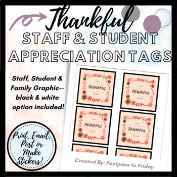Preview of Thankful Printable Tags, Cards or Stickers! Teacher Appreciation, Thanksgiving!