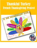 Thankful Turkey -L'Action de Grace French Thanksgiving Activity