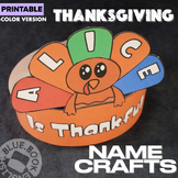 Thankful Turkey Name Crafts and Activities- Thanksgiving H