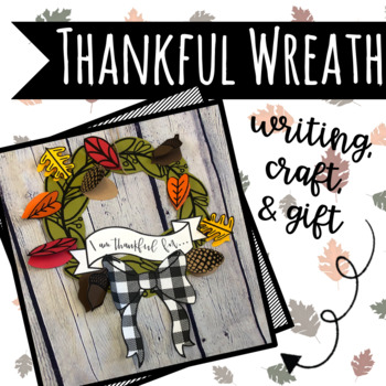 Preview of Thankful Wreath Writing and Craft