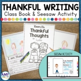 Thankful Writing Prompts Class Book and Digital Activity f