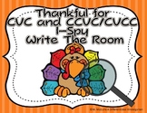 Thankful for I-spy and Write the Room CVC/CCVC/CVCC Aligne