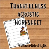 Thankfulness Acrostic Worksheet