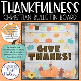 Thankfulness Thanksgiving Bulletin Board