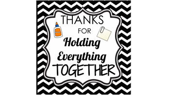 Preview of Thanks For Holding Everything Together