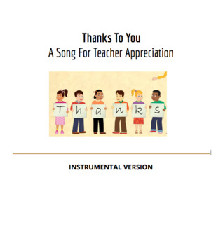 Preview of Thanks To You (A Song For Teacher Appreciation) Instrumental Version