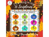 Thanksgiving | 15 Scriptures | Opinion & Narrative Writing