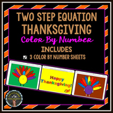 Thanksgiving: 2-Step Equation Color By Number Pages