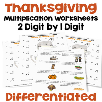 Preview of Thanksgiving 2 digit by 1 digit Multiplication Worksheets - Differentiated