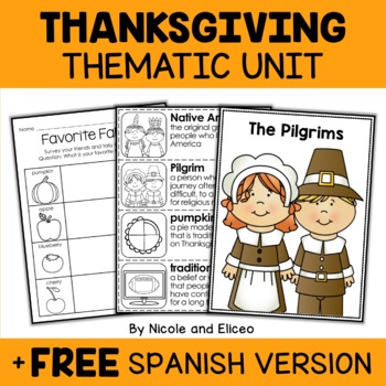 Preview of Thanksgiving Activities Thematic Unit + FREE Spanish