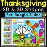 Thanksgiving Math 2D Shapes & 3D Shapes Digital Google Slides