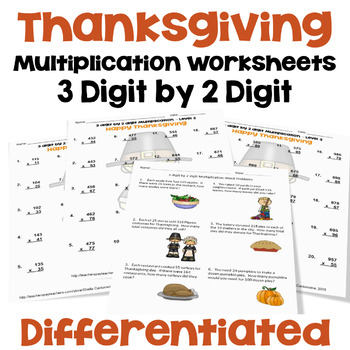 Preview of Thanksgiving 3 digit by 2 digit Multiplication Worksheets - Differentiated