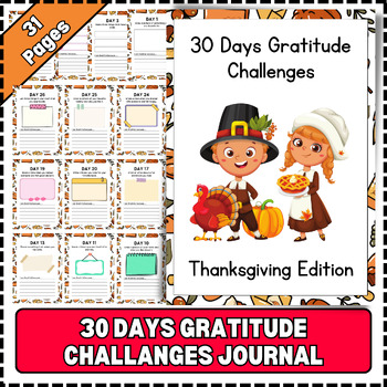 Preview of 30 Days Challanges Gratitude Journal Thanksgiving Worksheet Fall Activity