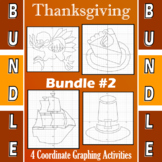 Thanksgiving - Bundle #2 - 4 Coordinate Graphing Activities