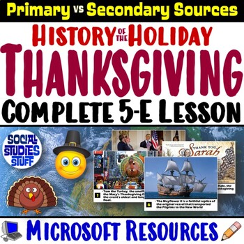 Preview of Thanksgiving Traditions 5-E Lesson | Primary vs Secondary Sources | Microsoft