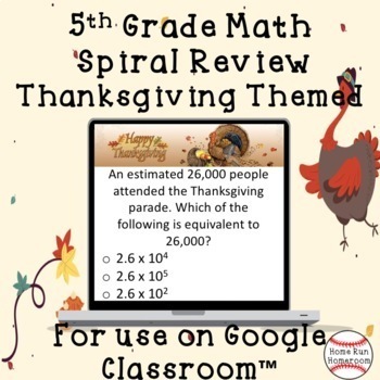 Preview of Thanksgiving 5th Grade Math Spiral Review Google Classroom™