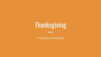 Preview of Thanksgiving - A Holiday Established