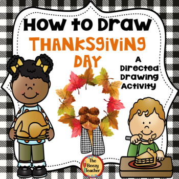 Preview of Thanksgiving A How to Draw Directed Drawing Activity | Writing