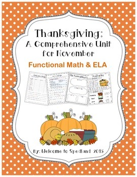 Preview of Thanksgiving: A Monthly Unit for November with Functional Math & ELA
