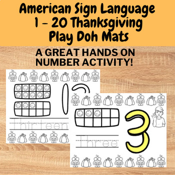 Preview of Thanksgiving ASL 1 - 20 PlayDough Mat - ASL Number Practice pages