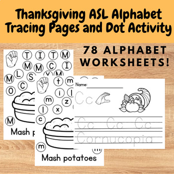 Preview of Thanksgiving ASL Alphabet Dot Marker and Tracing pages