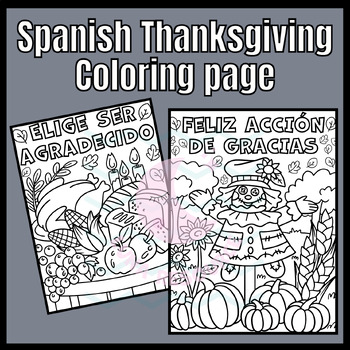 Preview of Thanksgiving Acción de gracias coloring page SPANISH craft activities Sub Plans