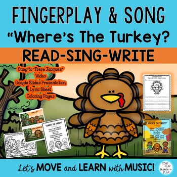 Preview of Thanksgiving Action Song: “Where's the Turkey?” Literacy, Music & Video