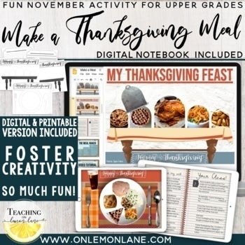 Preview of Thanksgiving Activities Digital Craft | Make a Meal | November Writing Google