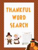 Thanksgiving Activities:  MY THANKFUL WORD SEARCH