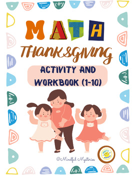 Preview of Thanksgiving Activities Math counting, Writing Worksheets Fall No Prep