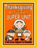 Thanksgiving Unit: Thanksgiving Activities, Thanksgiving C