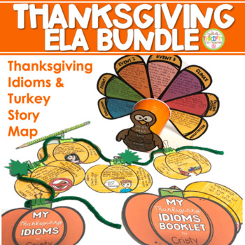 Preview of Thanksgiving Activities | Turkey Story Map | Idioms | Crafts
