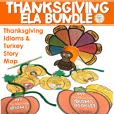 Thanksgiving Activities | Turkey Story Map | Idioms | Crafts