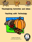 Thanksgiving Activities and Ideas: Teaching with Technology