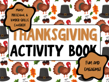 Preview of Thanksgiving Activity Book / Preschool / Kindergarten