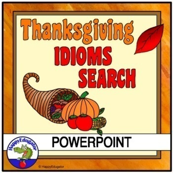 Preview of Thanksgiving Activity - Find the Idioms in the Story PowerPoint