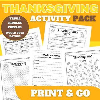Thanksgiving Activity Pack - Would Your Rather Worksheets, Trivia ...