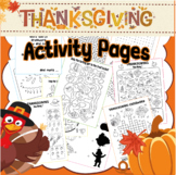 Thanksgiving Activity Pages | Turkey Day Coloring Sheets W