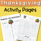 Thanksgiving Activity Pages - Word Find, Coloring Sheets, 